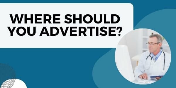 where to advertise healthcare