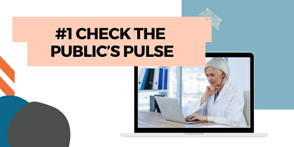 check the public’s pulse