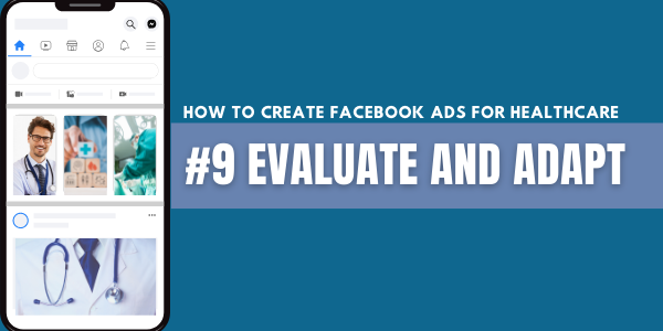 #9 Evaluate and Adapt